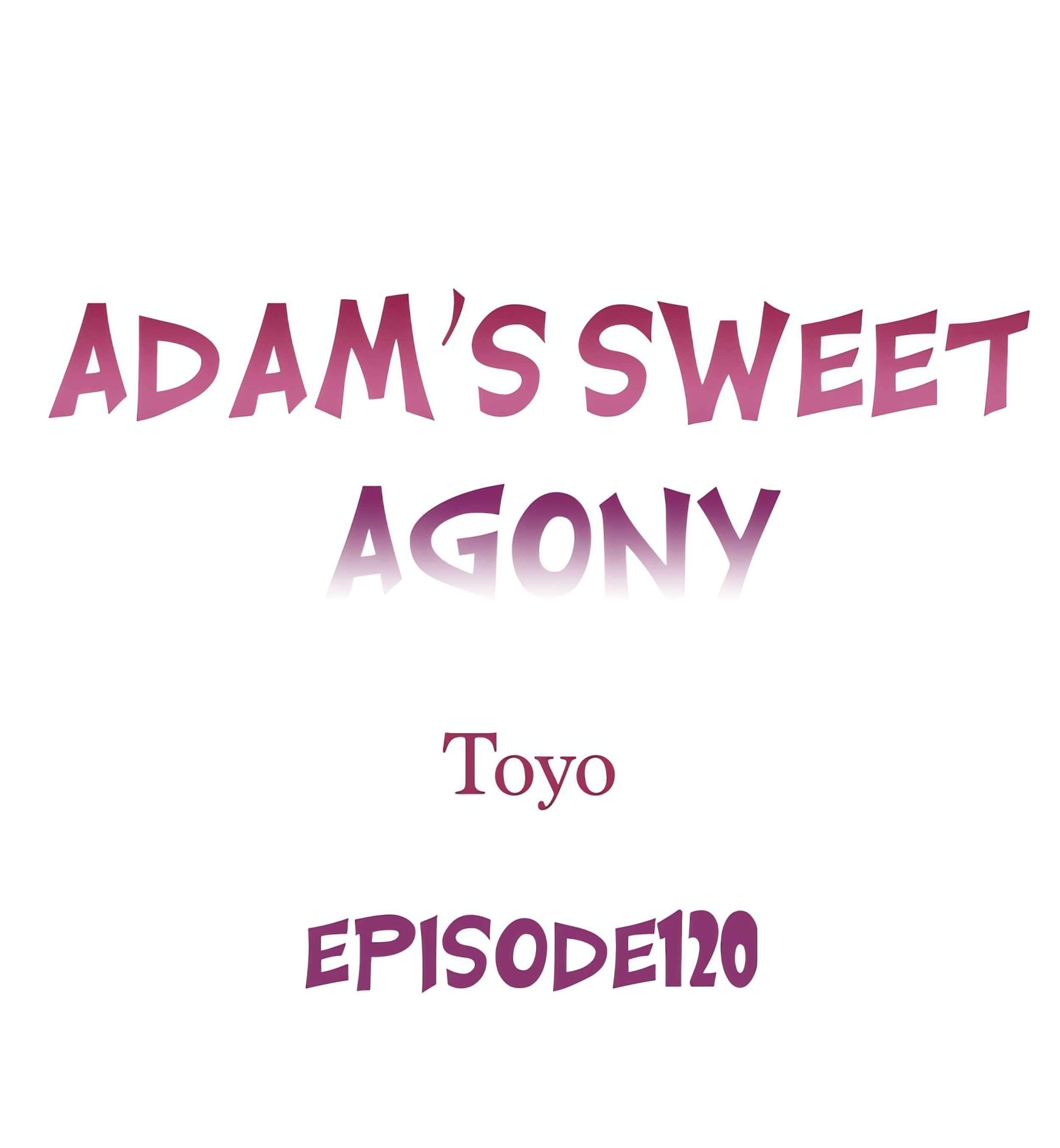 Adam’s Sweet Agony chapter 120 page 1