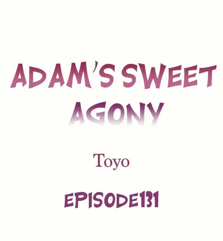 Adam’s Sweet Agony chapter 131 page 1