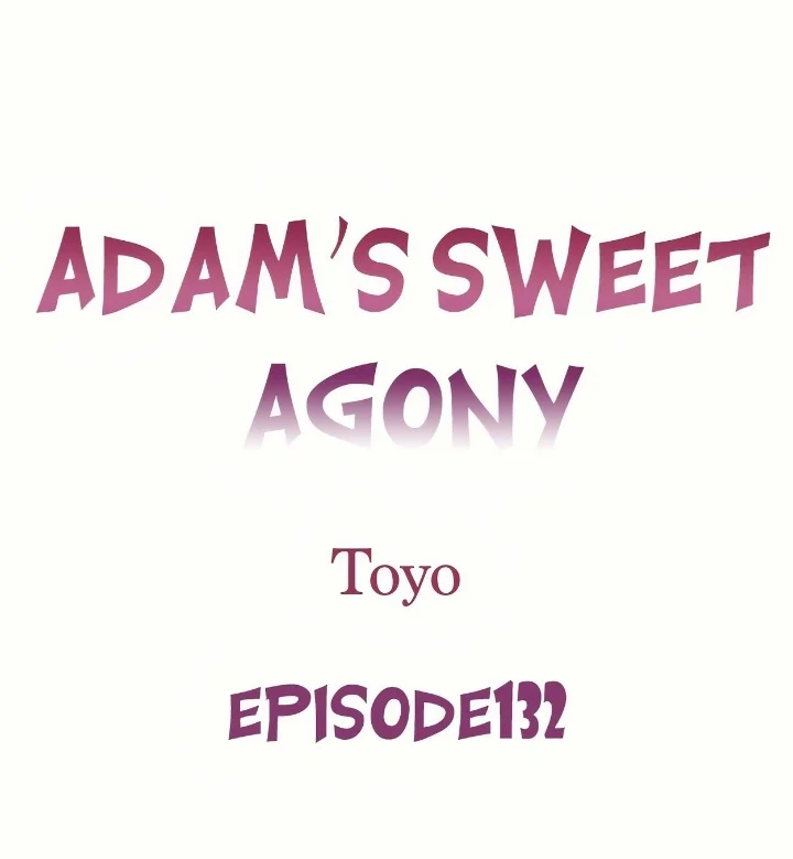 Adam’s Sweet Agony chapter 132 page 1