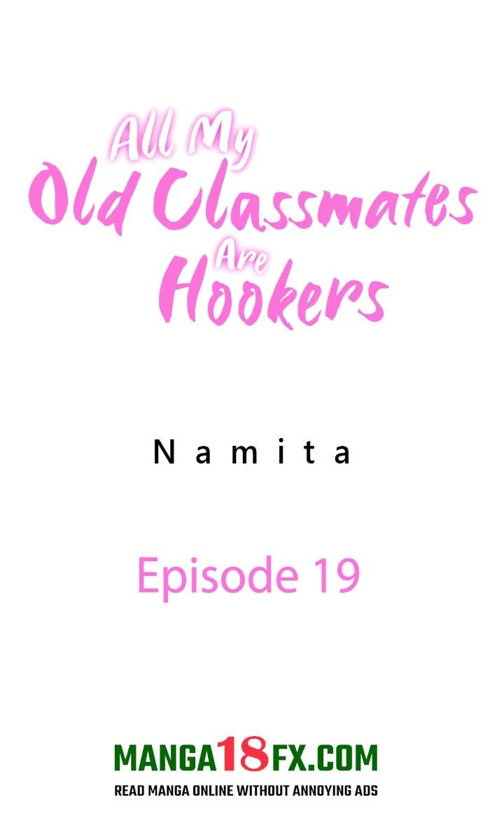 All My Old Classmates Are Hookers chapter 19 page 1
