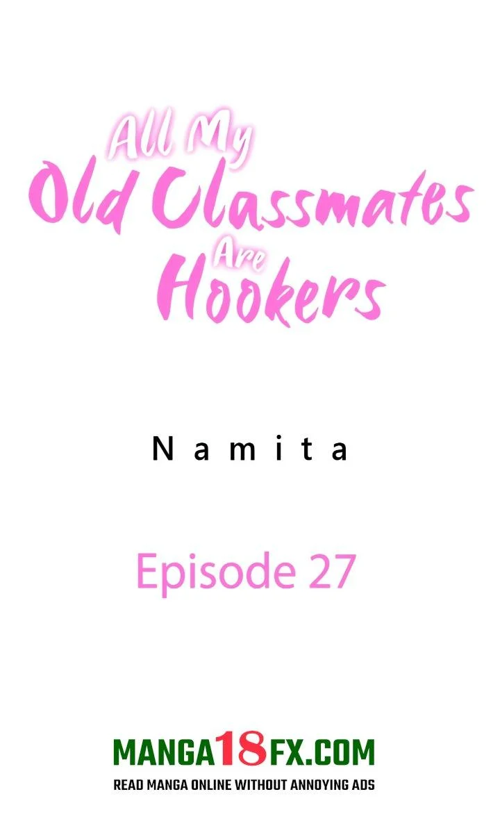 All My Old Classmates Are Hookers chapter 27 page 1