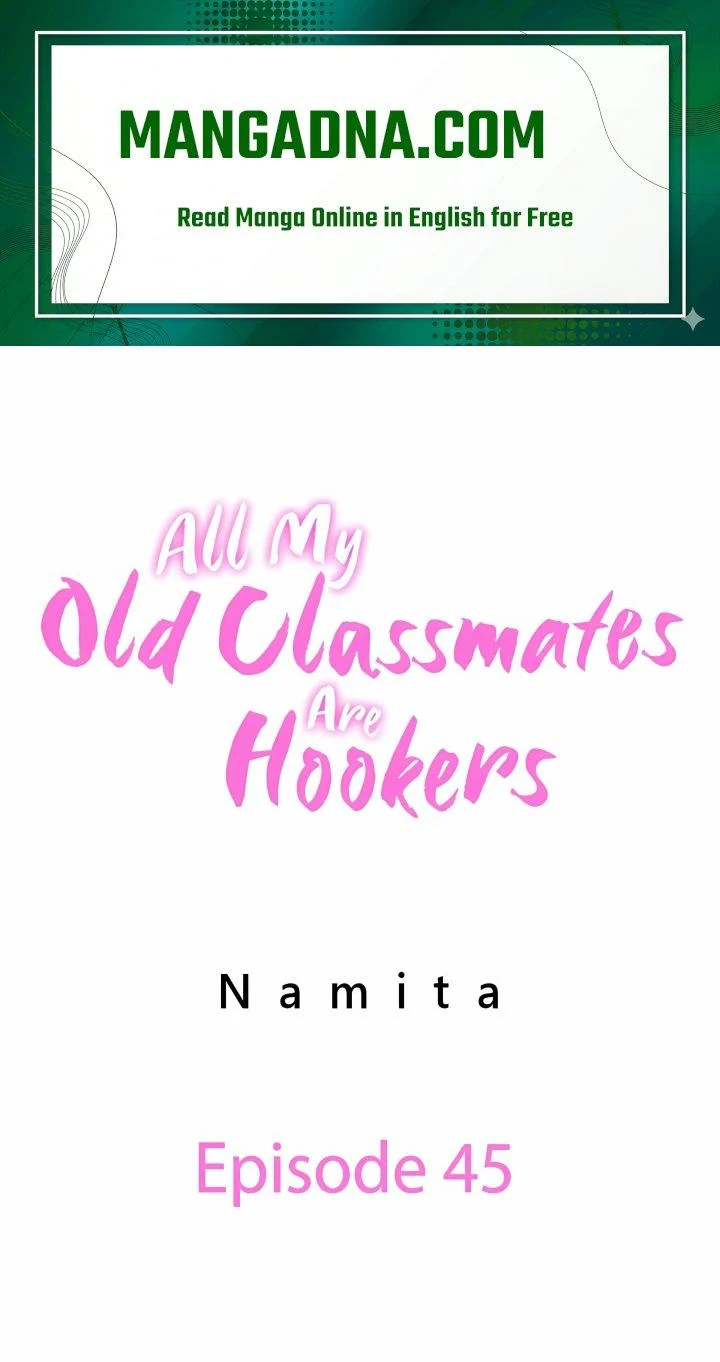 All My Old Classmates Are Hookers chapter 45 page 1
