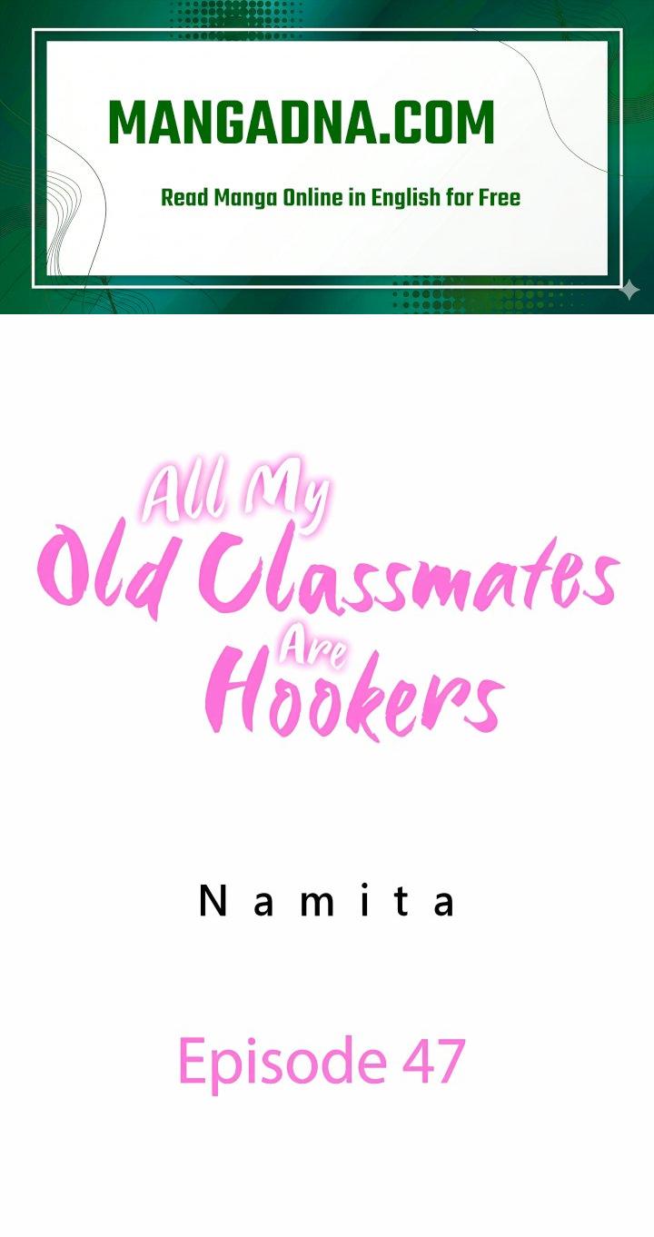 All My Old Classmates Are Hookers chapter 47 page 1