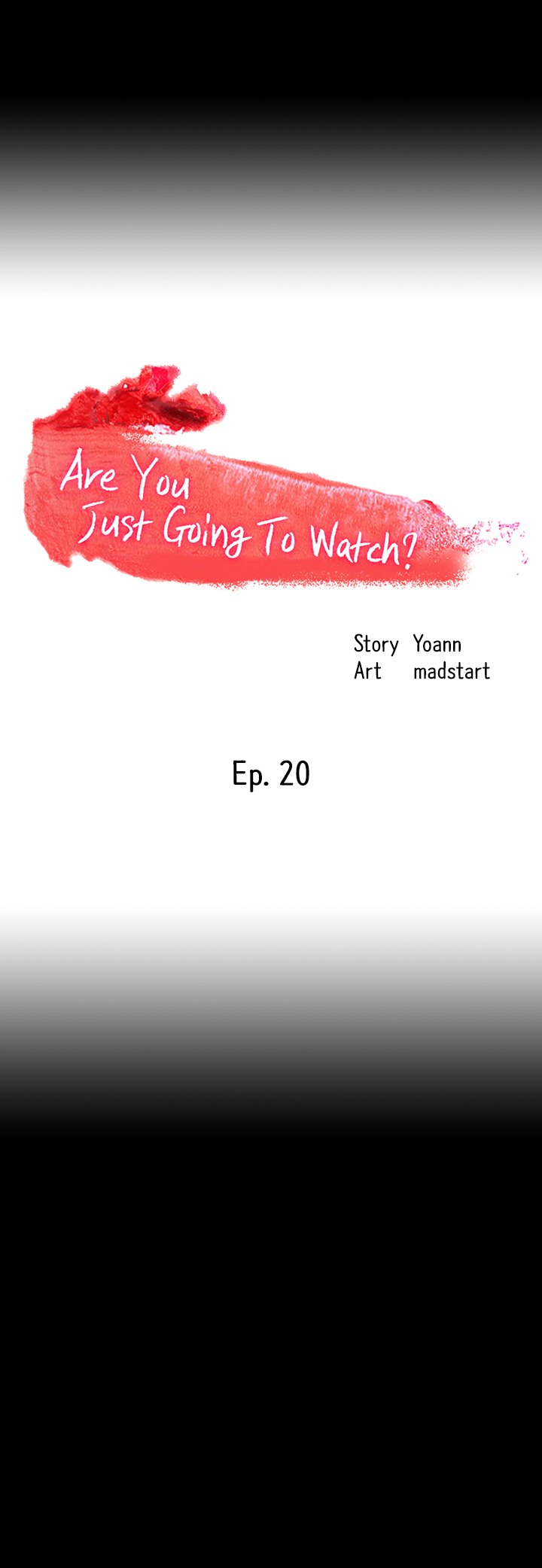 Are You Just Going To Watch? chapter 20 page 2