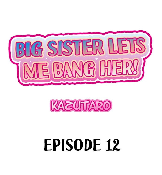 Big Sister Lets Me Bang Her! chapter 12 page 1