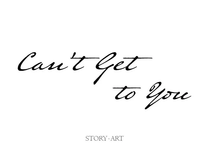 Can't Get to You chapter 5 page 2