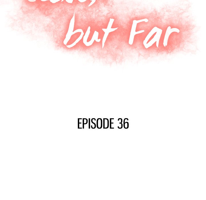 Close, but Far chapter 36 page 16