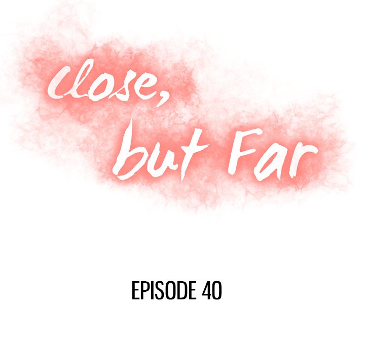Close, but Far chapter 40 page 13