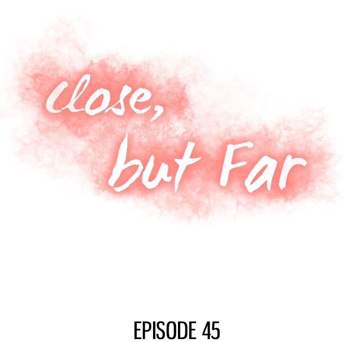 Close, but Far chapter 45 page 11