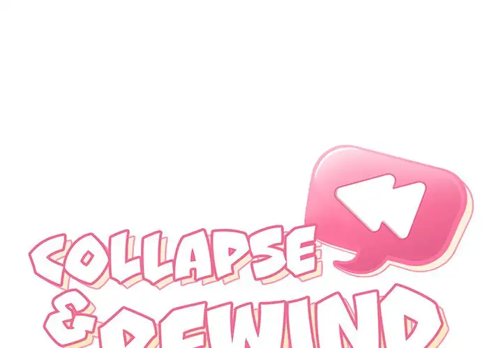 Collapse & Rewind chapter 5 page 2