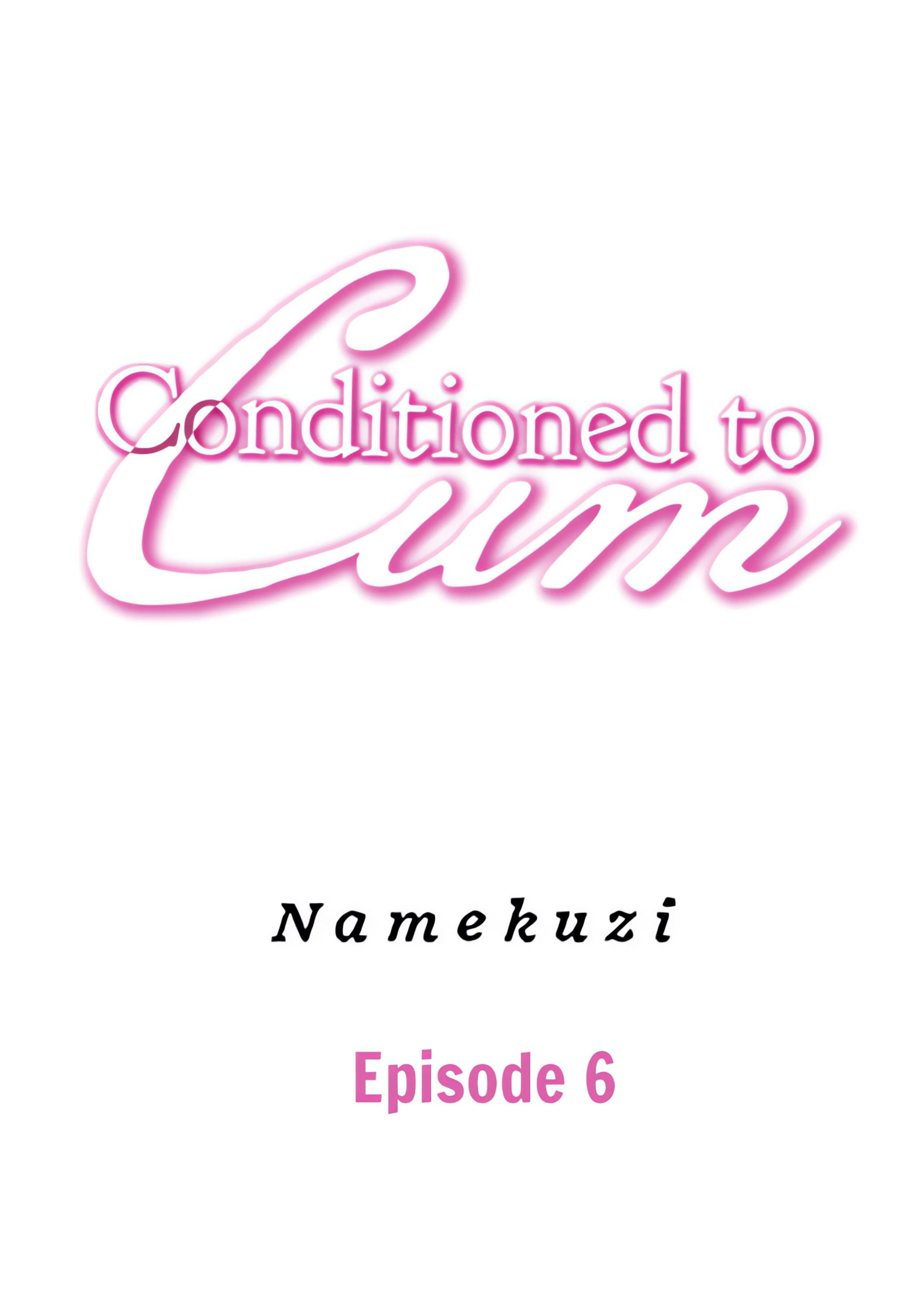 Conditioned to Cum chapter 6 page 1