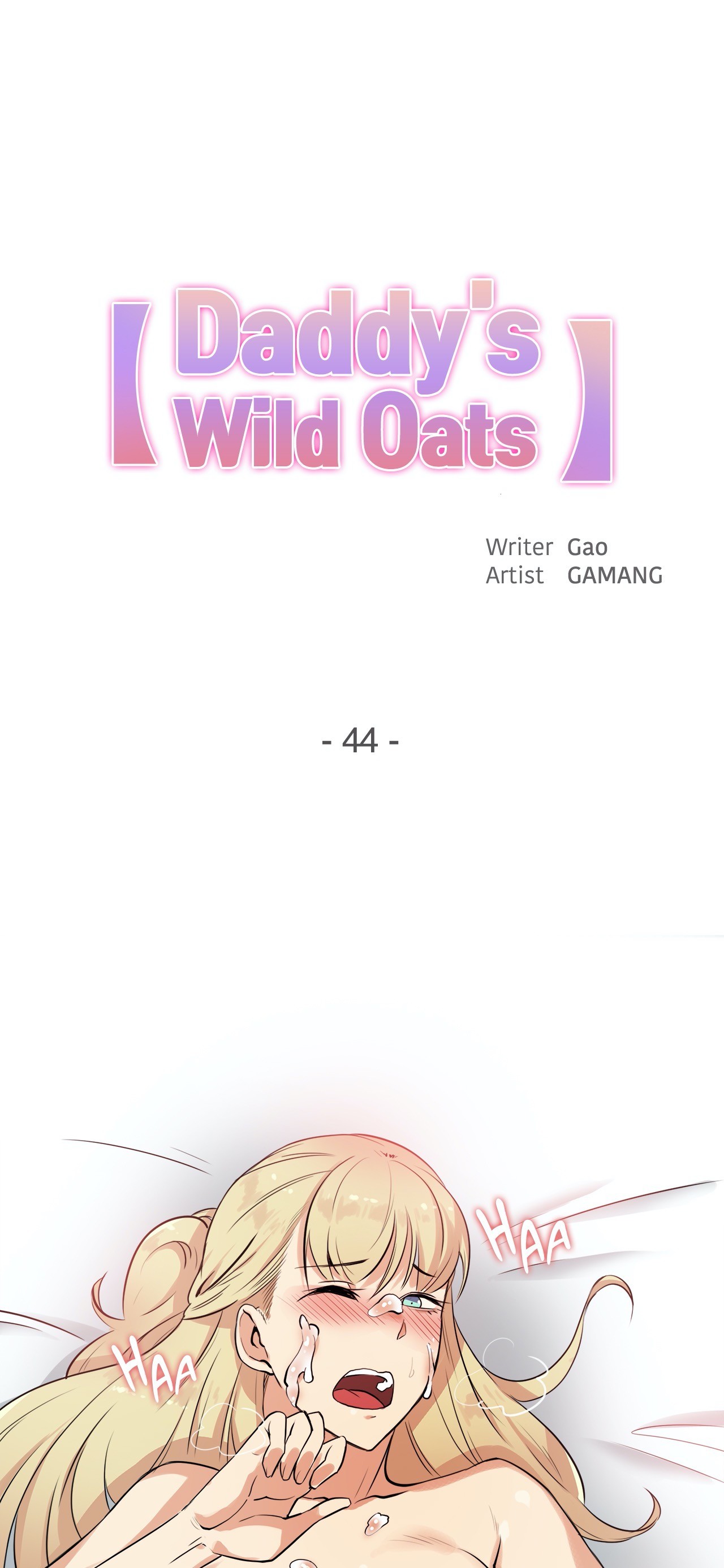 Daddy’s Wild Oats chapter 44 page 1