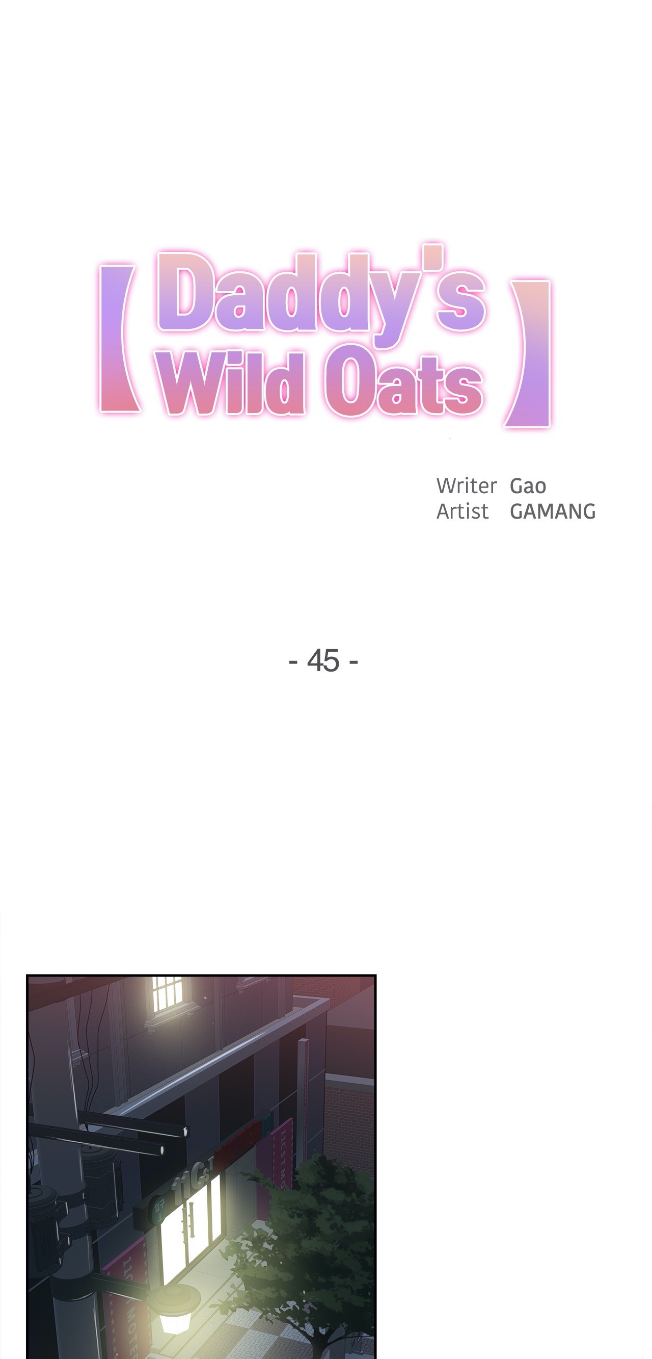 Daddy’s Wild Oats chapter 45 page 1