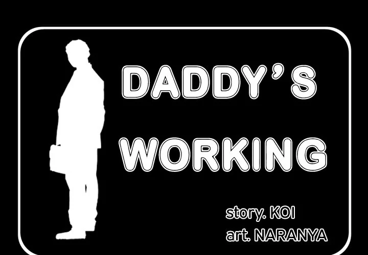 Daddy’s Working chapter 15 page 1