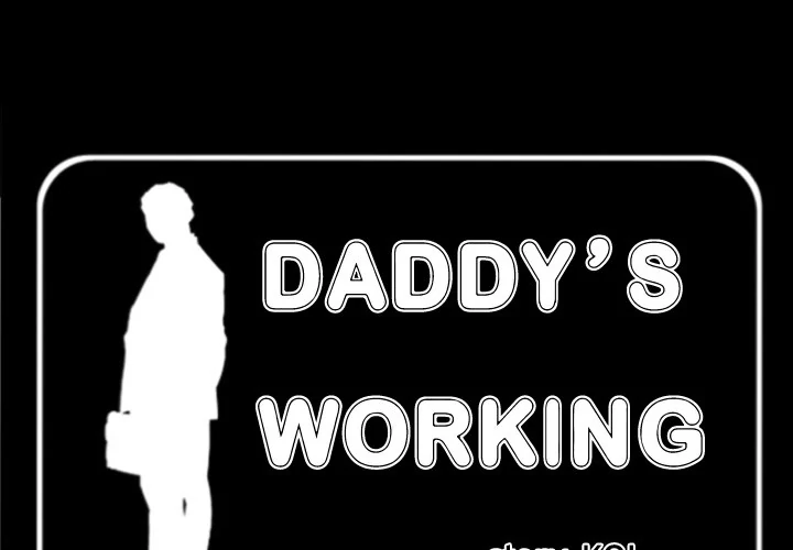 Daddy’s Working chapter 40 page 1