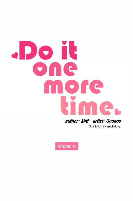 Do It One More Time chapter 15 page 2