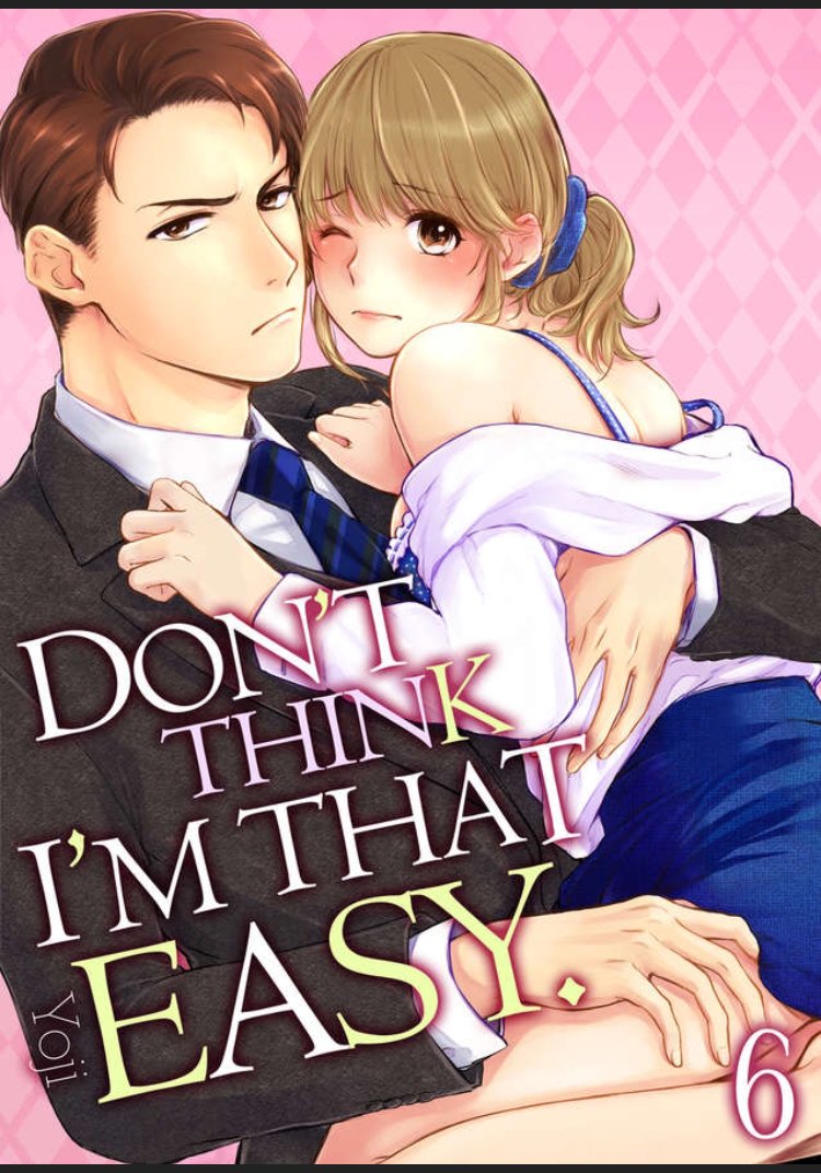 Don't Think I'm That Easy chapter 6 page 1