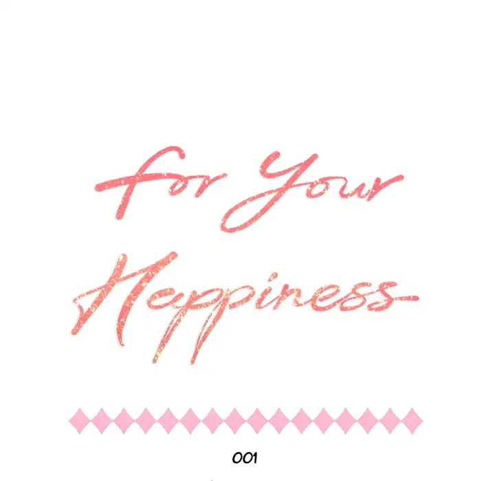 For Your Happiness chapter 1 page 45
