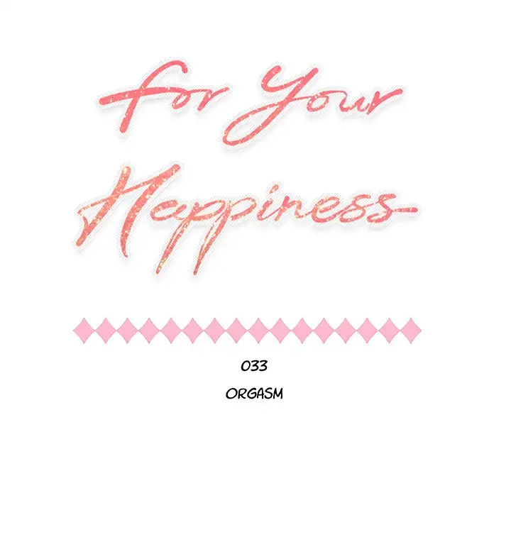 For Your Happiness chapter 33 page 1
