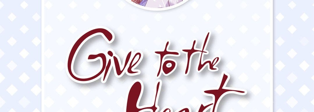 Give to the Heart chapter 13 page 7