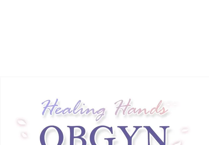 Healing Hands OBGYN chapter 18 page 1