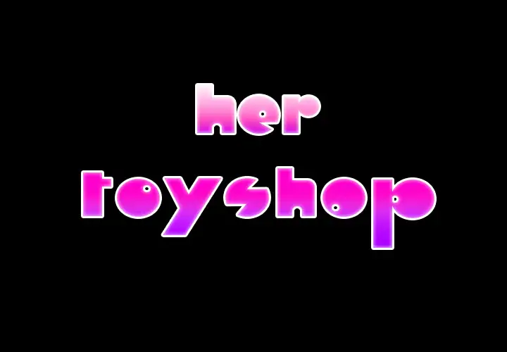 Her Toy Shop chapter 2 page 2