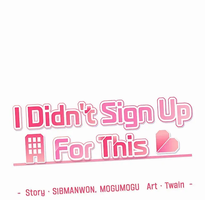 I Didn’t Sign Up For This chapter 22 page 132