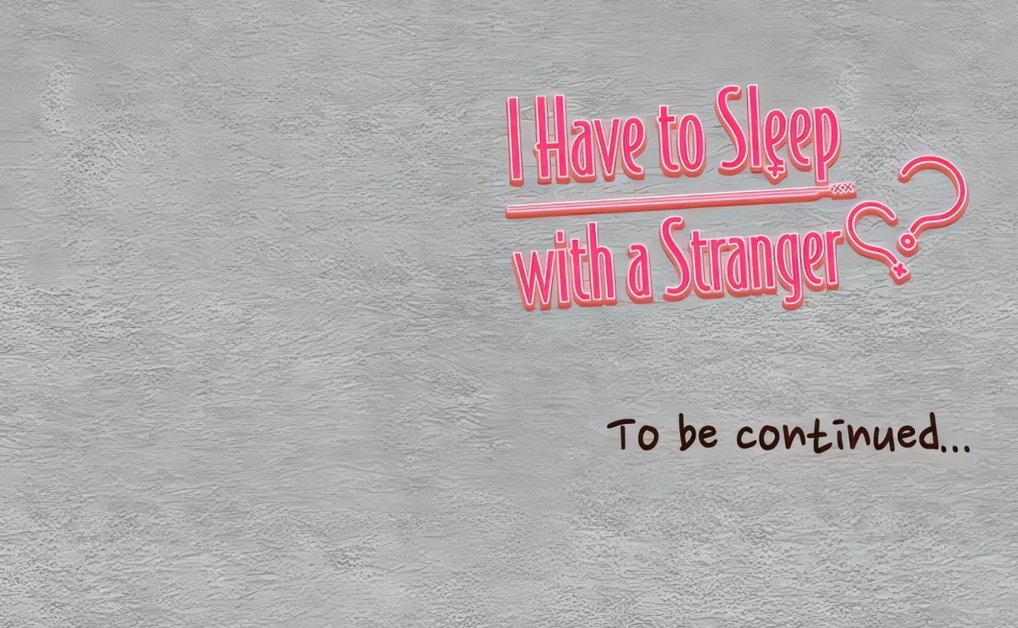 I Have to Sleep with a Stranger (Official) chapter 27 page 31