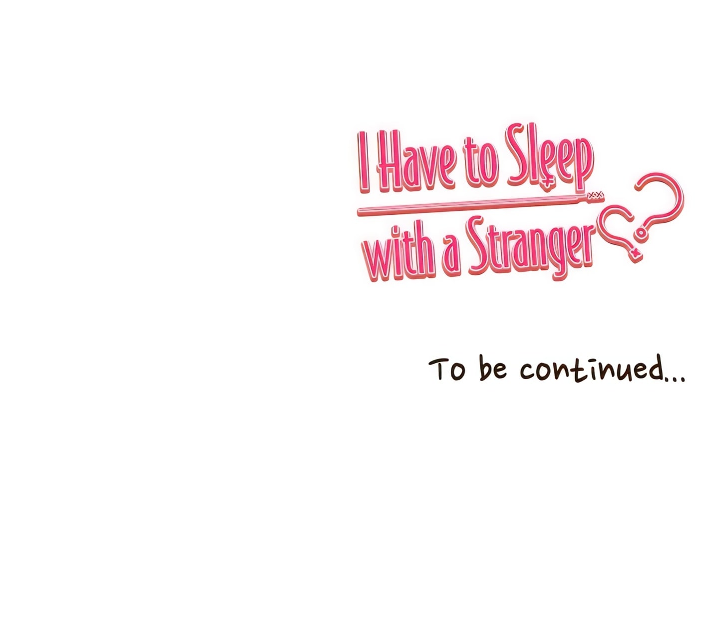 I Have to Sleep with a Stranger (Official) chapter 30 page 28