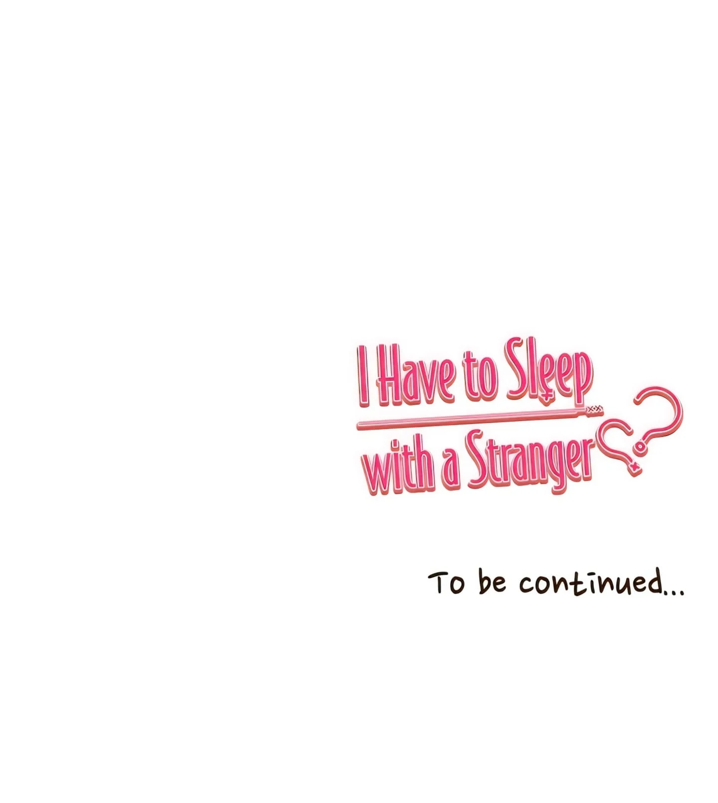 I Have to Sleep with a Stranger (Official) chapter 32 page 33