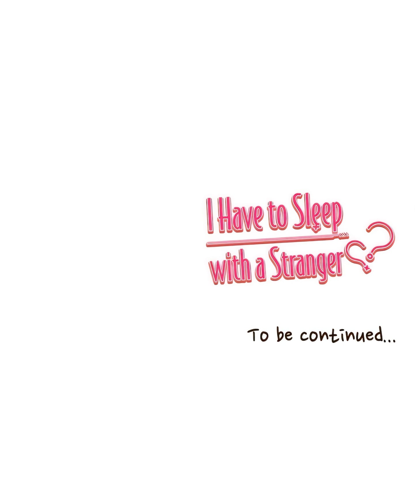 I Have to Sleep with a Stranger (Official) chapter 33 page 33