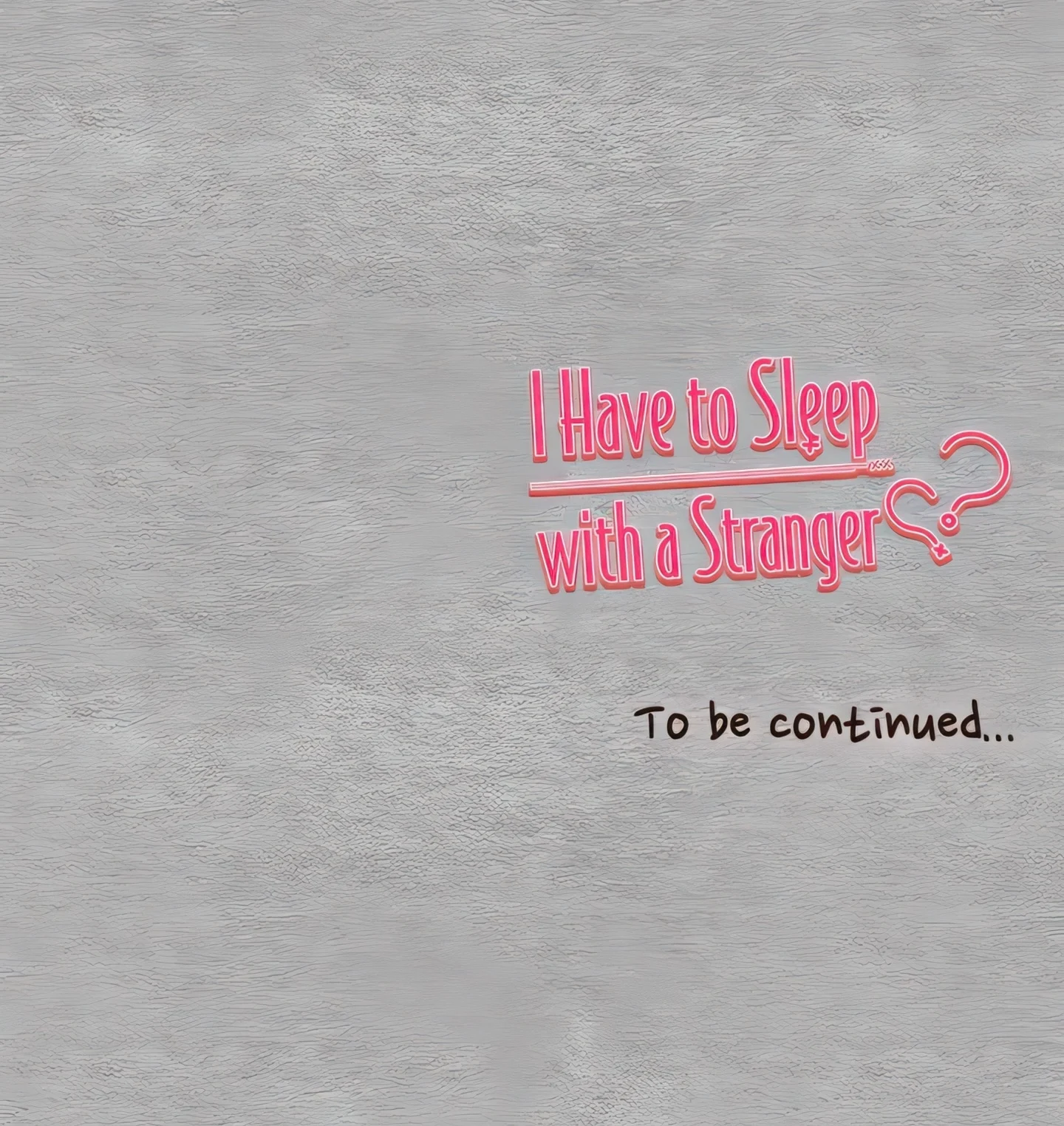 I Have to Sleep with a Stranger (Official) chapter 6 page 41