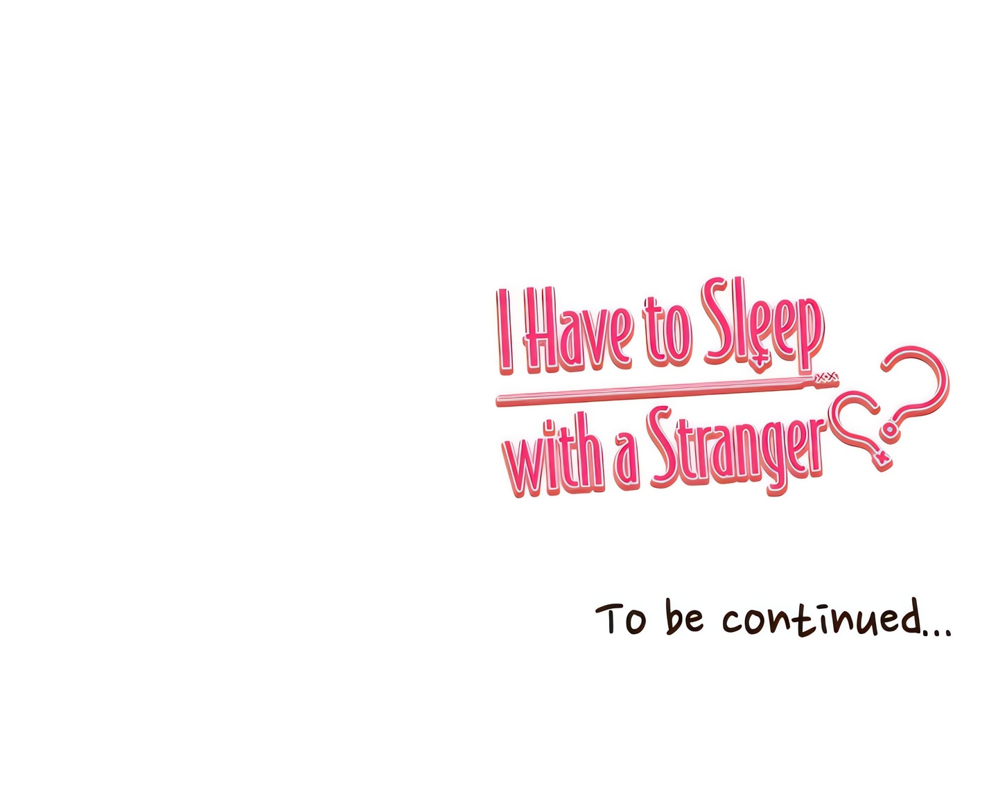 I Have to Sleep with a Stranger (Official) chapter 92 page 25
