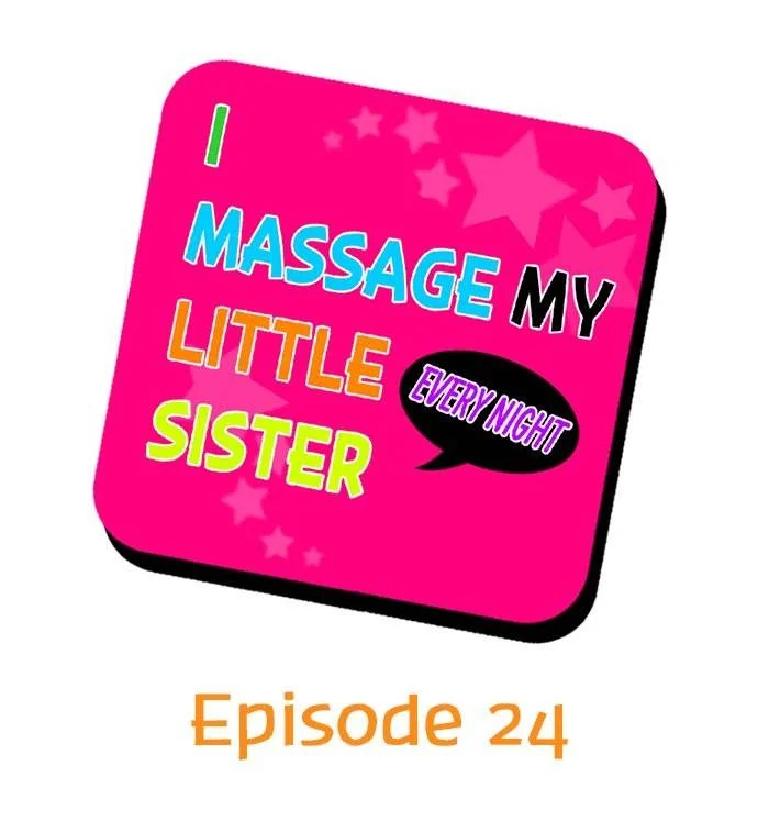 I Massage My Little Sister Every Night chapter 24 page 1
