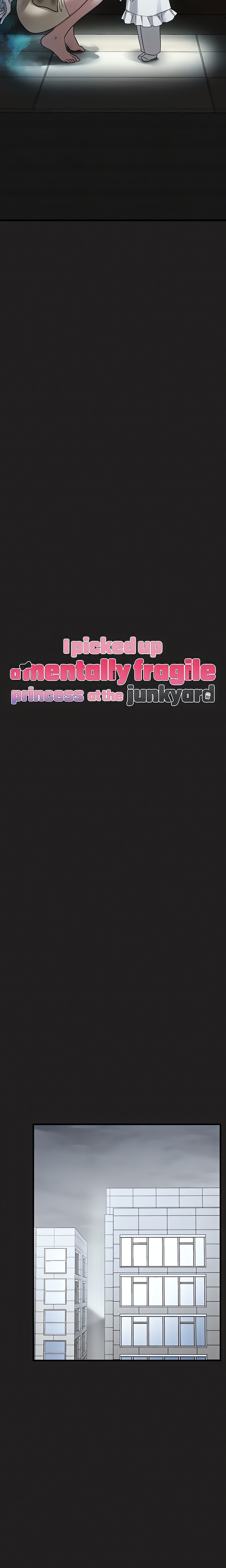 I picked up a mentally fragile princess at the junkyard (Official) chapter 23 page 4