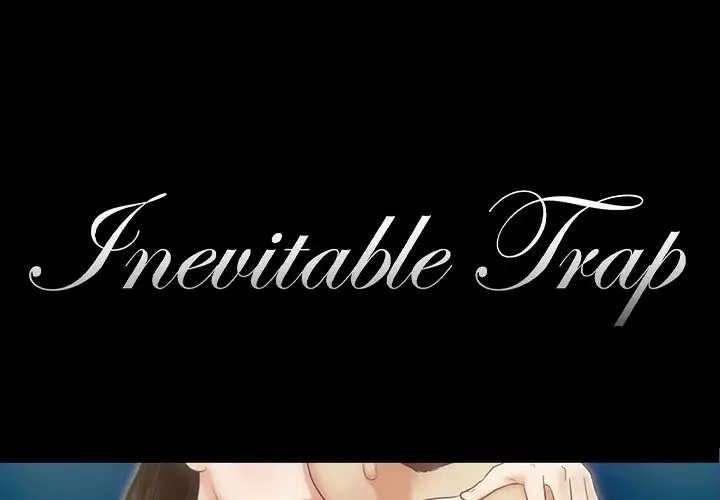 Inevitable Trap chapter 4 page 1