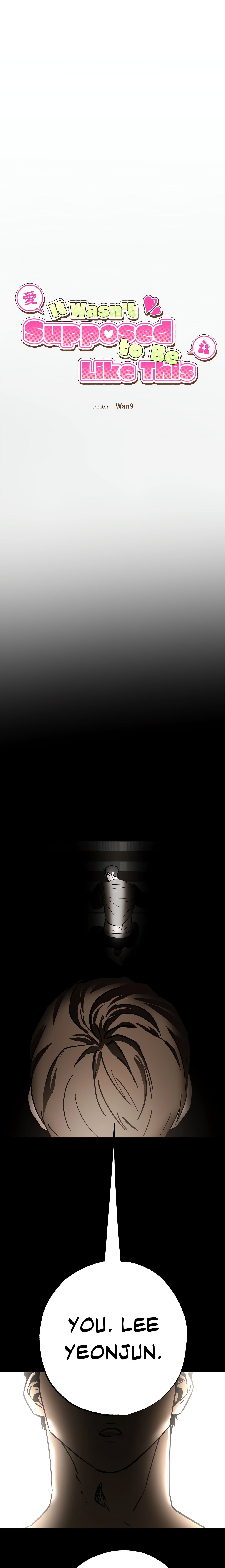 It Wasn’t Supposed to Be Like This chapter 10 page 2