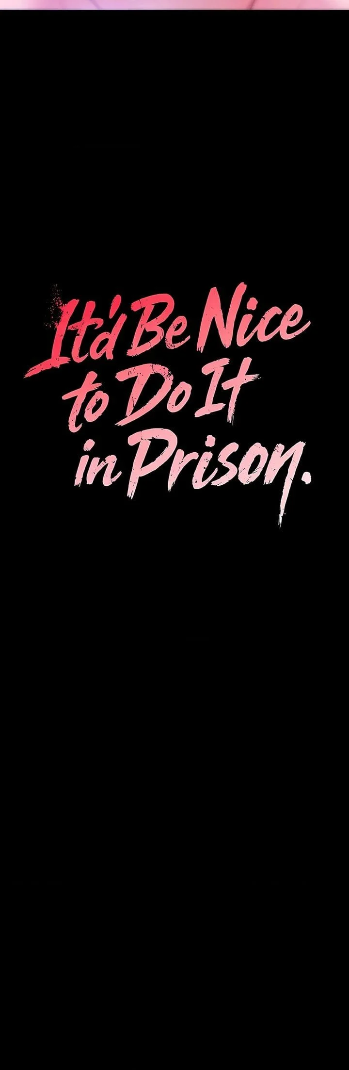 It’d Be Nice to Do It in Prison chapter 5 page 16