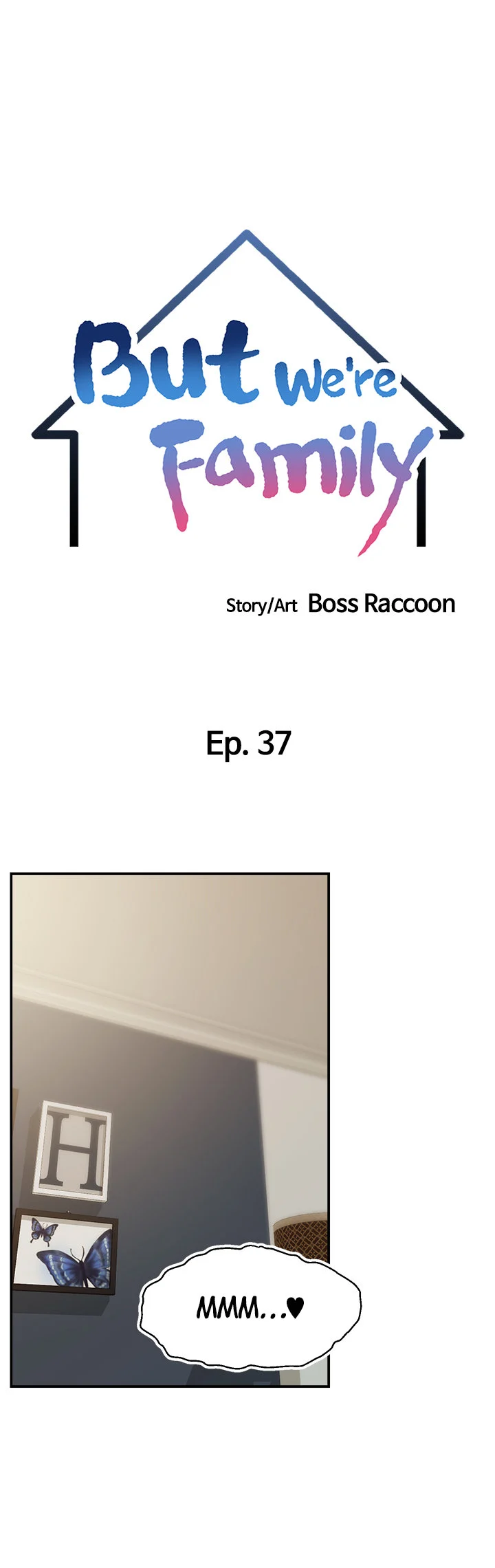 It’s Okay Because We’re Family chapter 37 page 16