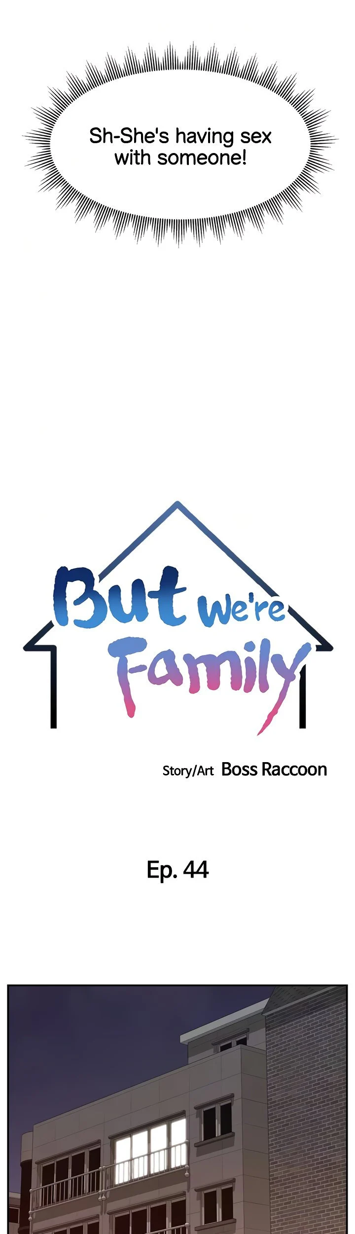 It’s Okay Because We’re Family chapter 44 page 13