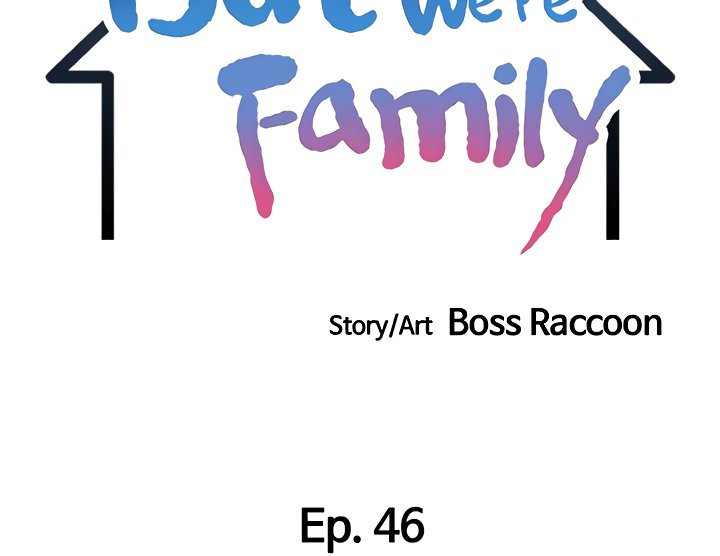 It’s Okay Because We’re Family chapter 46 page 5