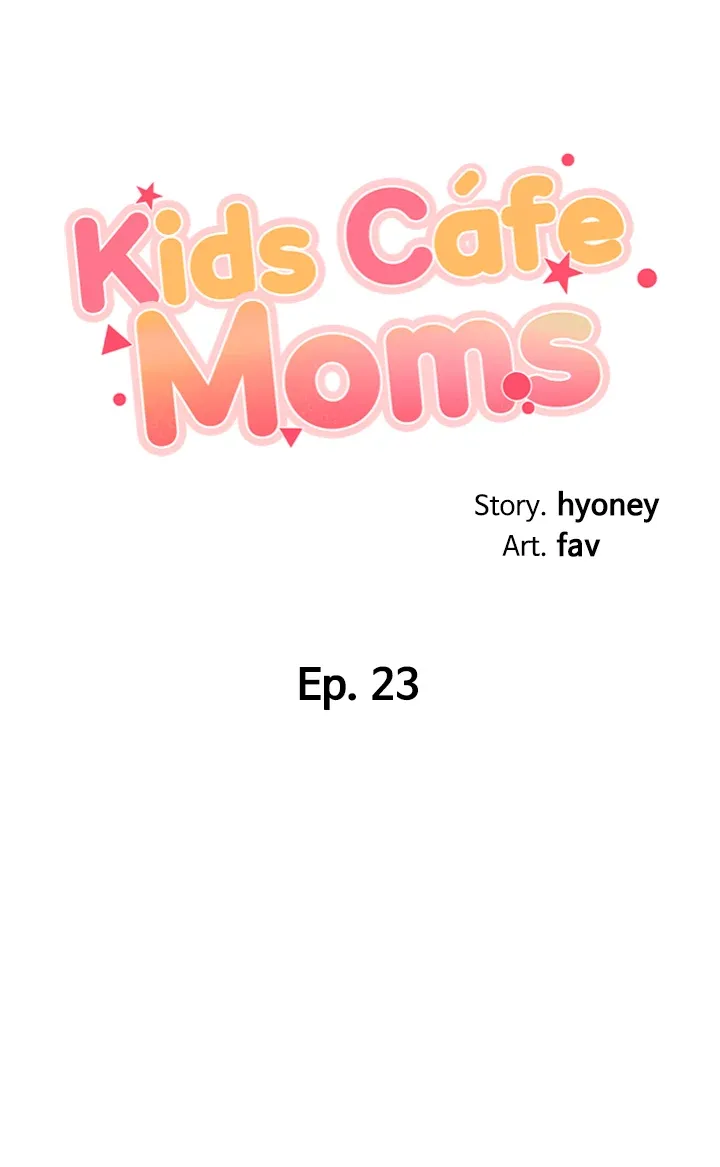 Kids Cafe Moms chapter 24 page 6
