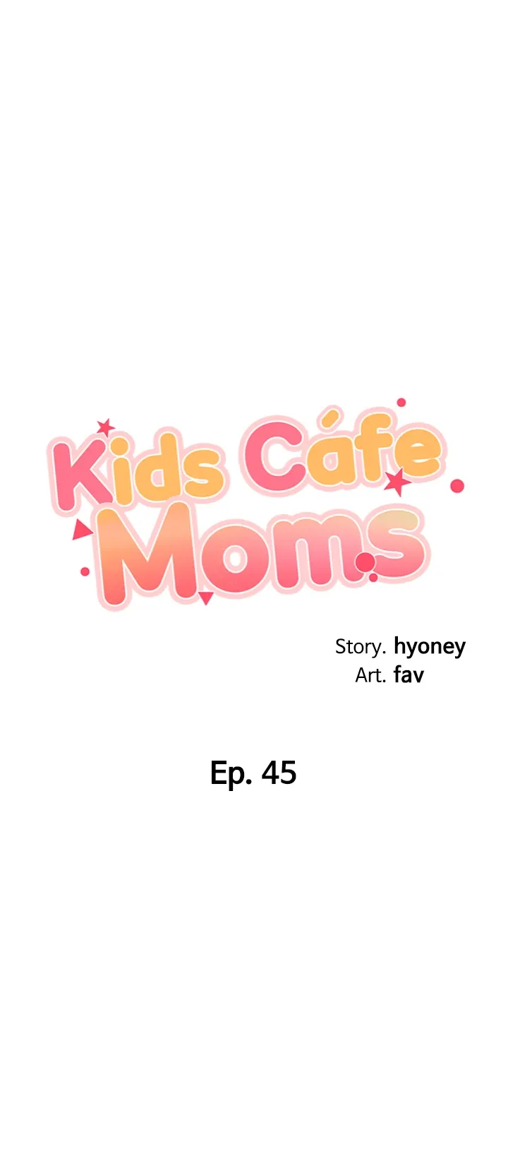 Kids Cafe Moms chapter 45 page 4