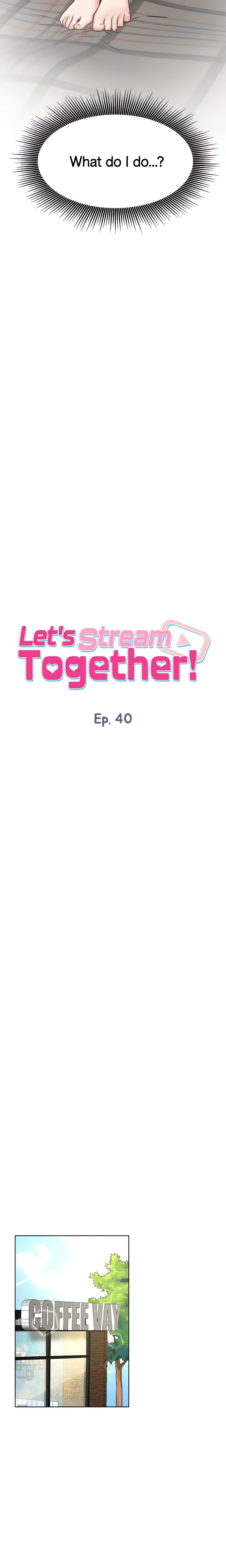 Let’s Stream Together! (Official) chapter 40 page 4