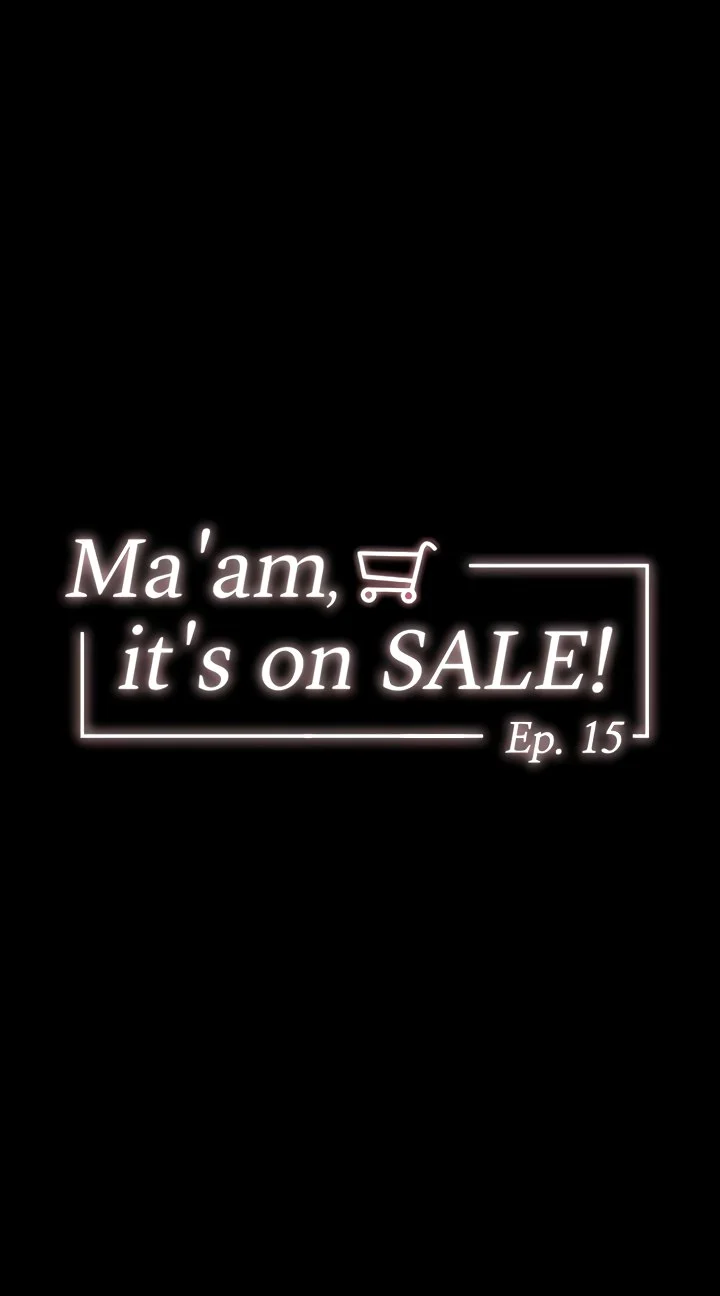 Ma’am, it’s on SALE! chapter 15 page 4