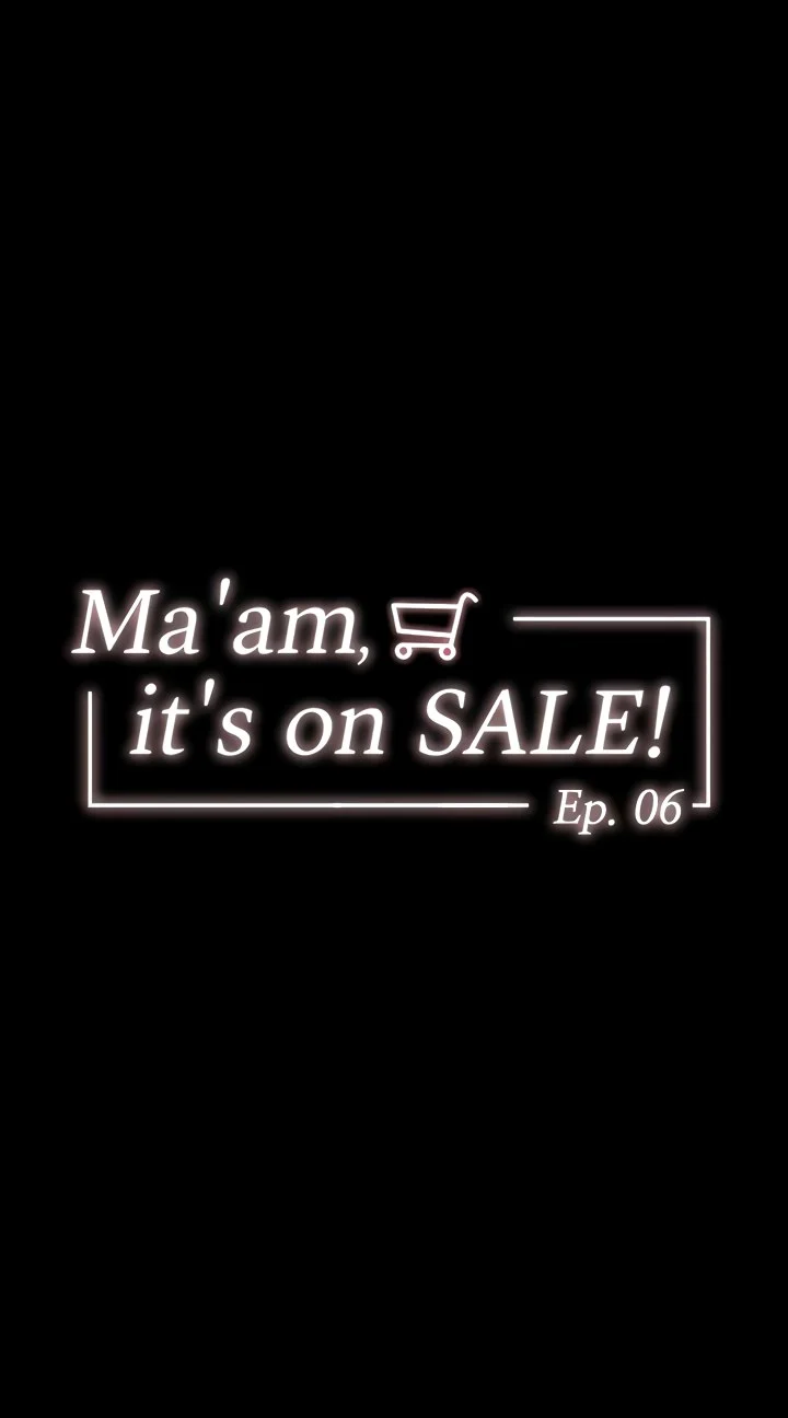 Ma’am, it’s on SALE! chapter 6 page 4