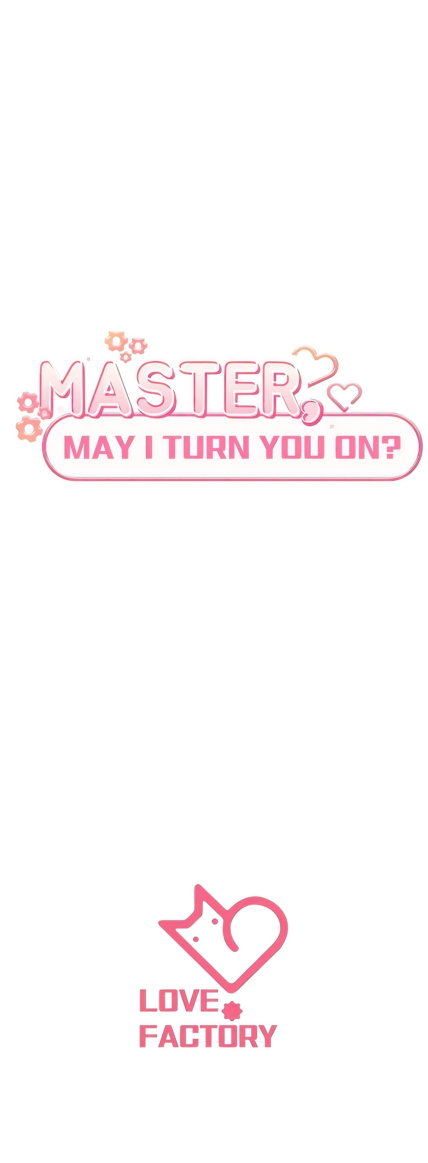 MASTER, MAY I TURN YOU ON? chapter 25 page 16