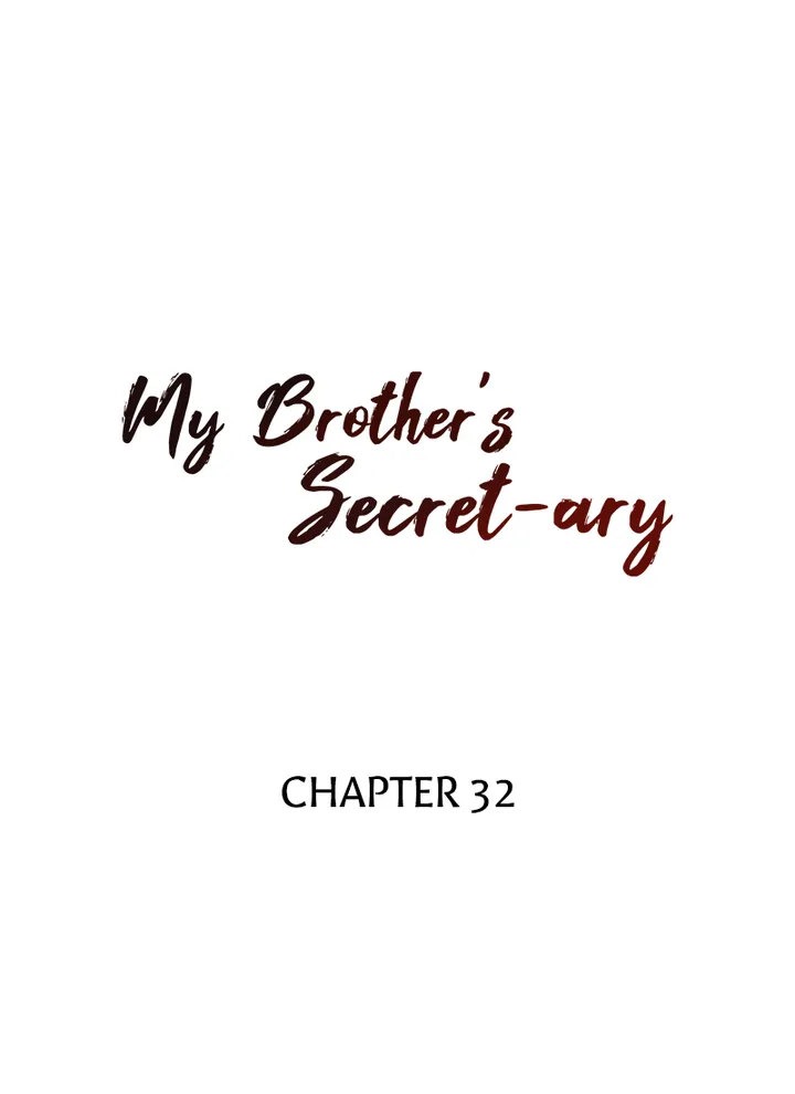 My Brother's Secret-ary chapter 32 page 5