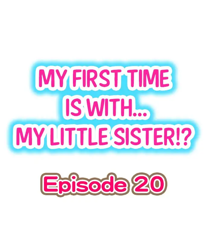 My First Time is with… My Little Sister!? chapter 20 page 1