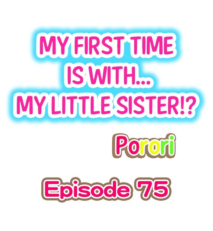 My First Time is with… My Little Sister!? chapter 75 page 1